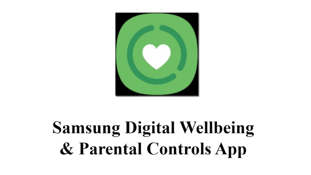 There’s a new update available for Samsung Digital Wellbeing & Parental