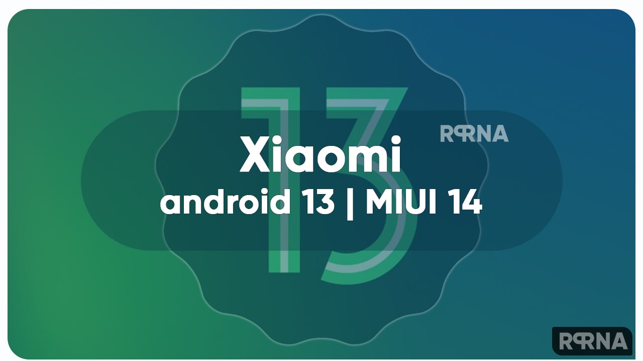 Xiaomi Android 13 MIUI 14 Update