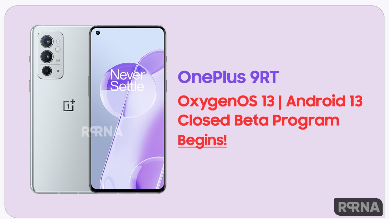 OnePlus 9RT OxygenOS 13 Closed Beta