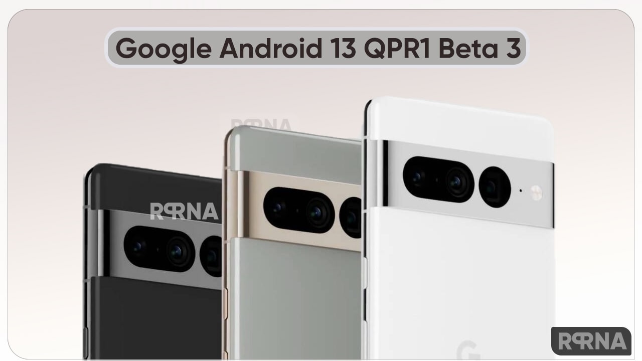 Android 13 beta 3 QPR1 released