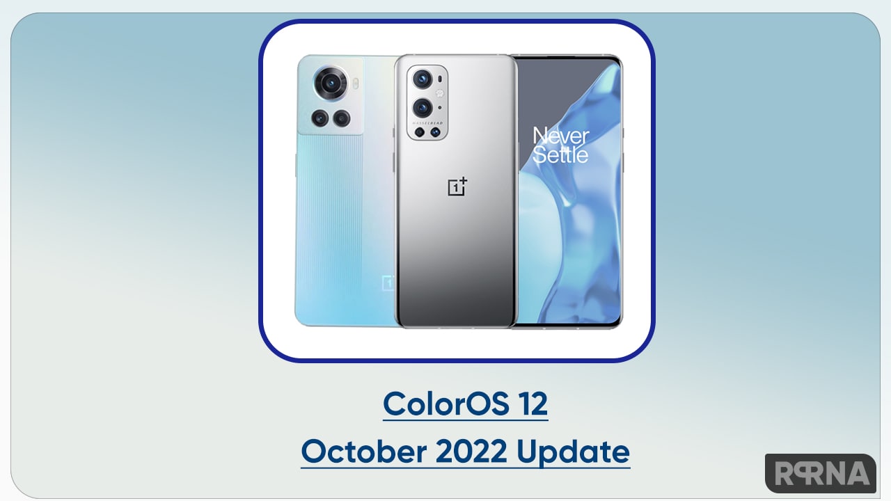 ColorOS 12 October 2022 OnePlus 9 AceuPDATE