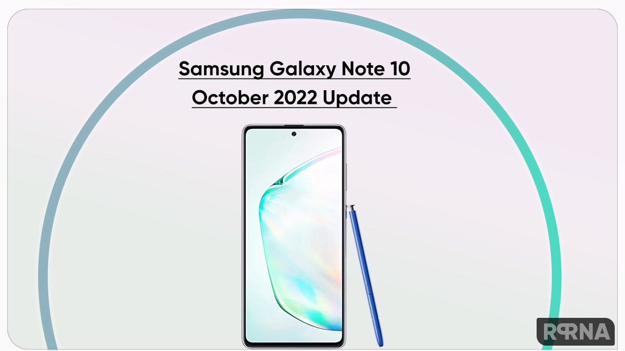 Samsung Galaxy Note 10 October 2022 Update