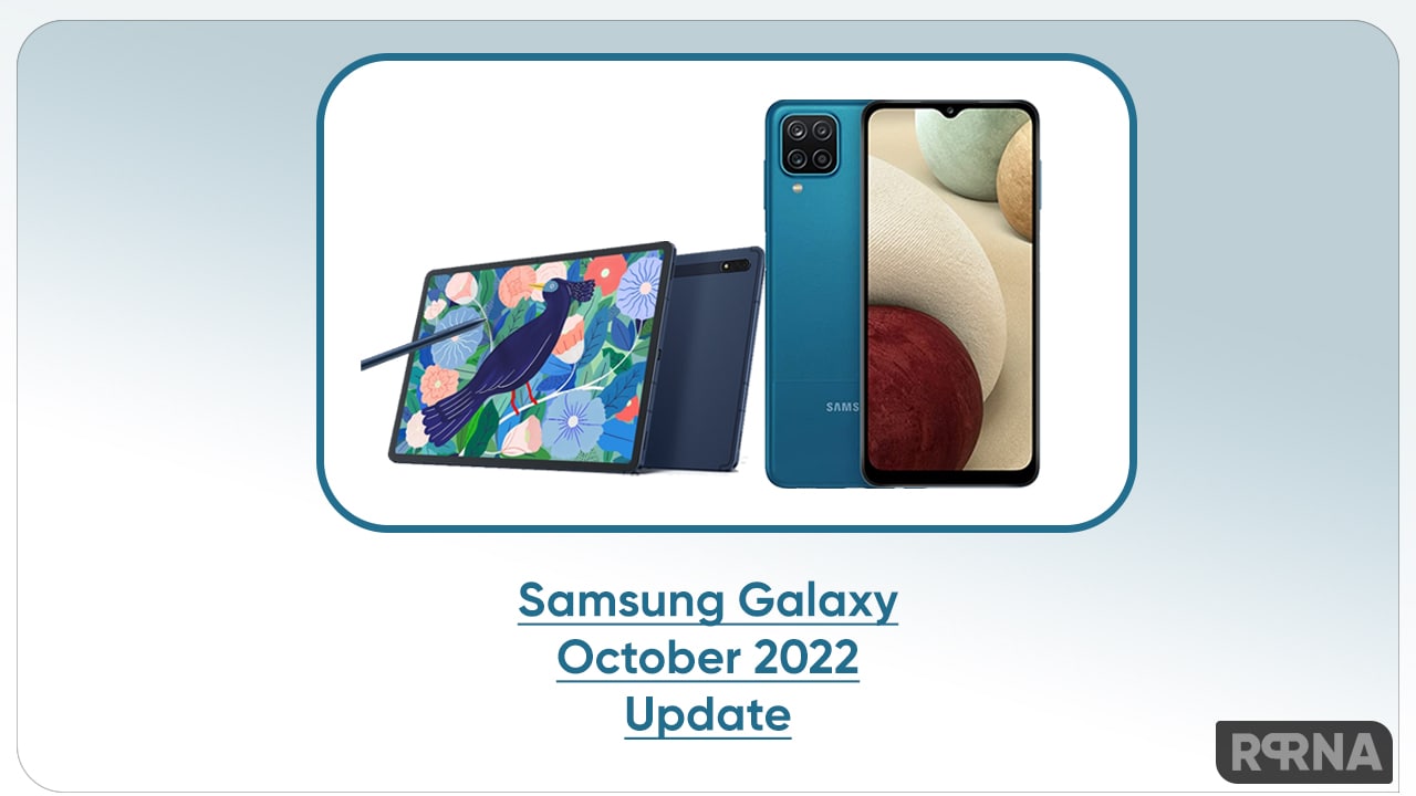 Samsung Galaxy October 2022 Update Samsung Galaxy tab S7