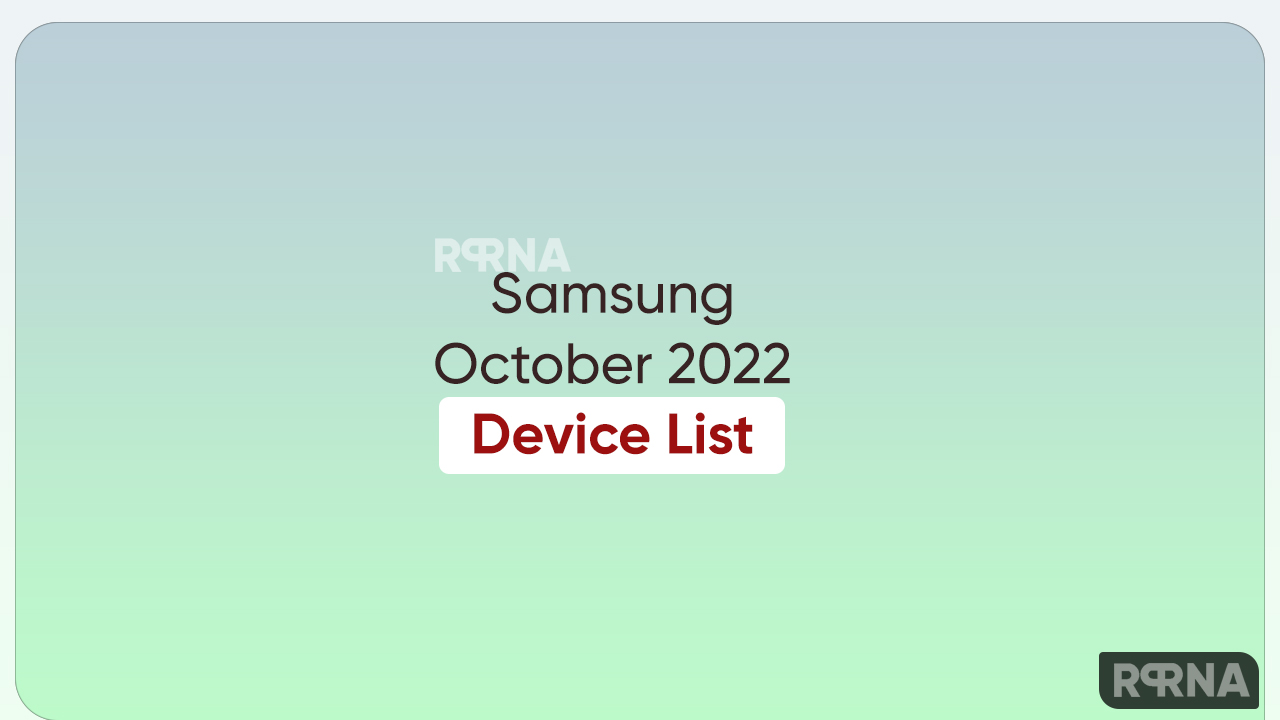 Samsung October 2022 device list