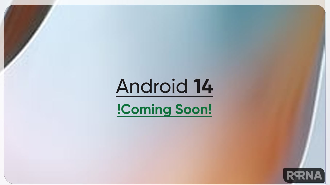 Android 14 comng soon