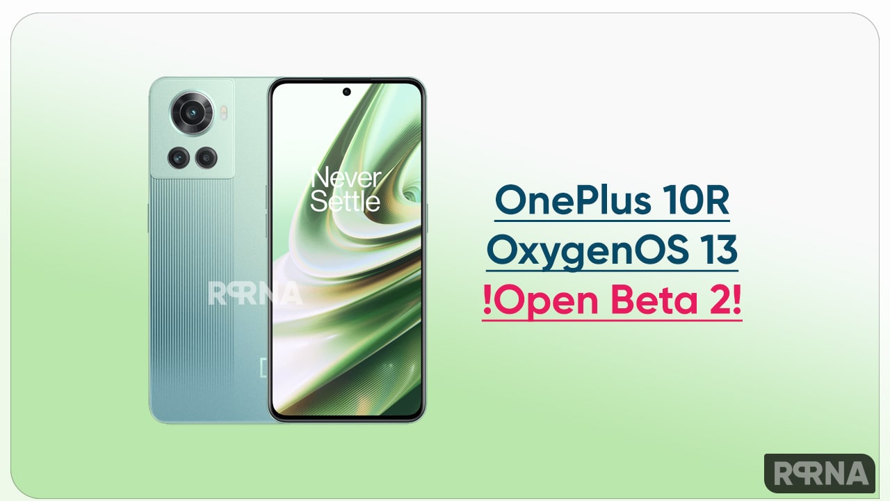 OnePlus 10R oXYGENos 13 Open beta 2