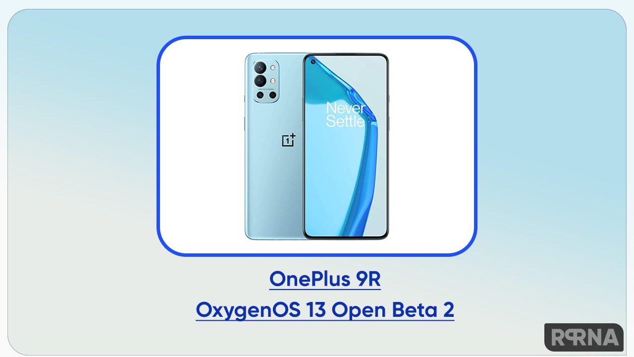 OnePlus 9R OxygenOS 13 Open Beta 2