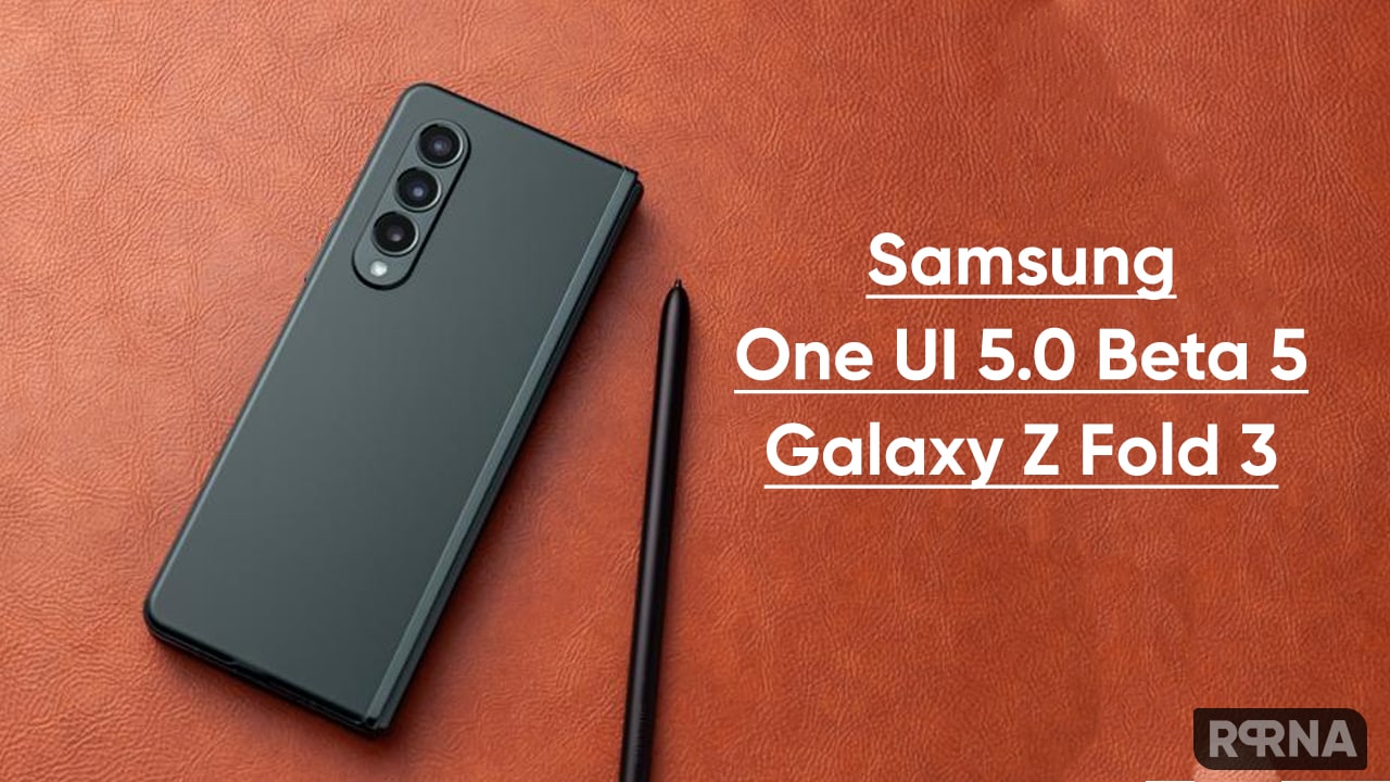 Samsung One UI 5 Beta 5 update Galaxy Z Fold 5