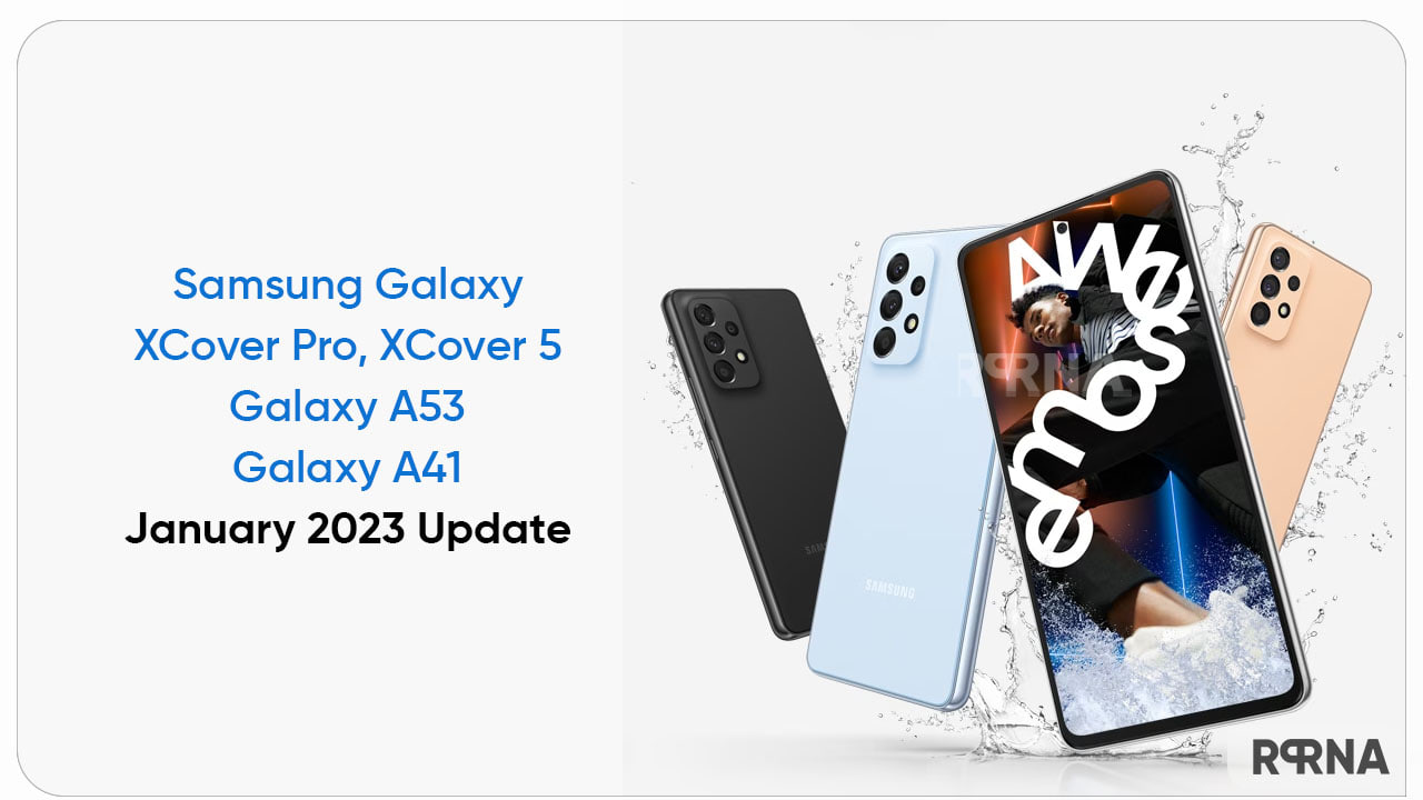 Samsung XCover A53 A41 January 2023 update