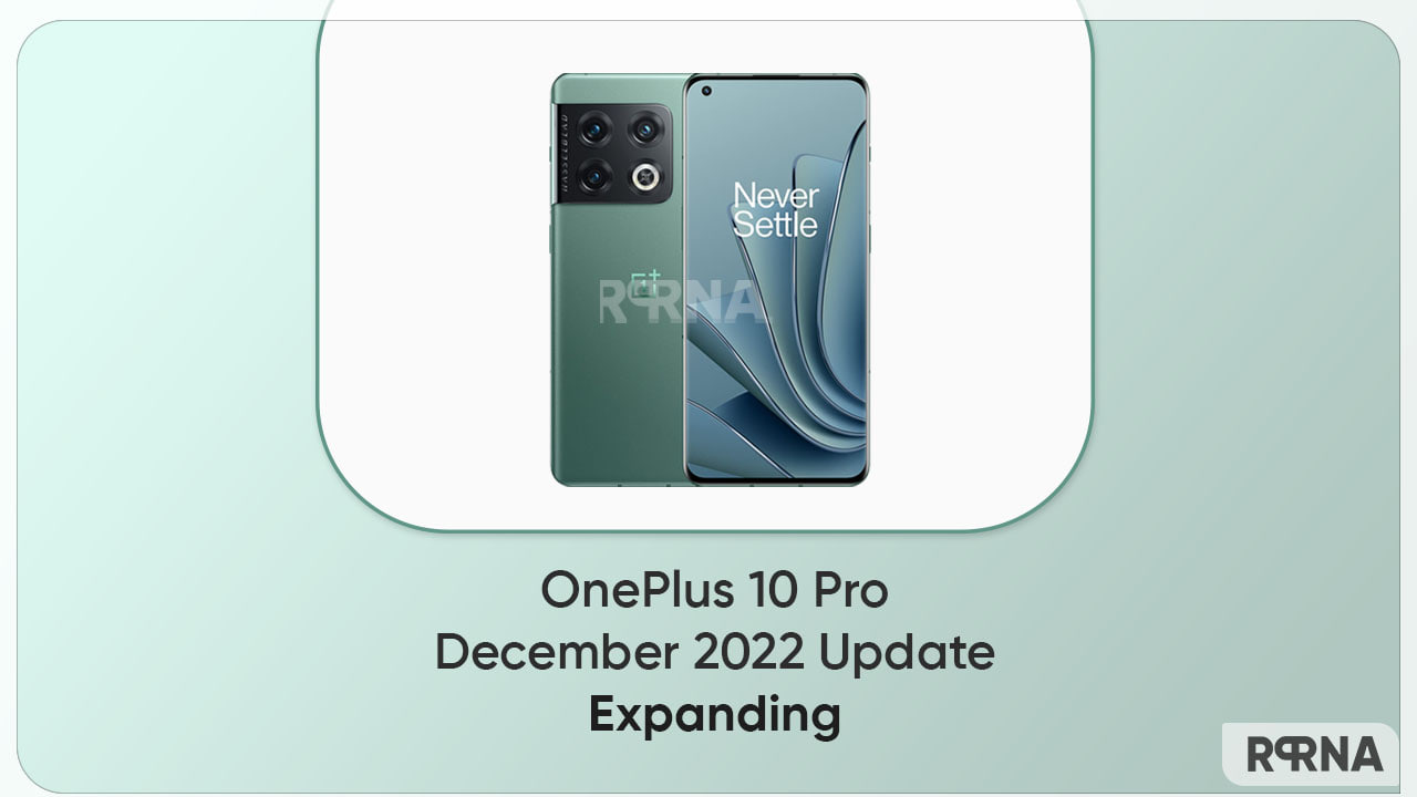 OnePlus 10 Pro December 2022 update expanding