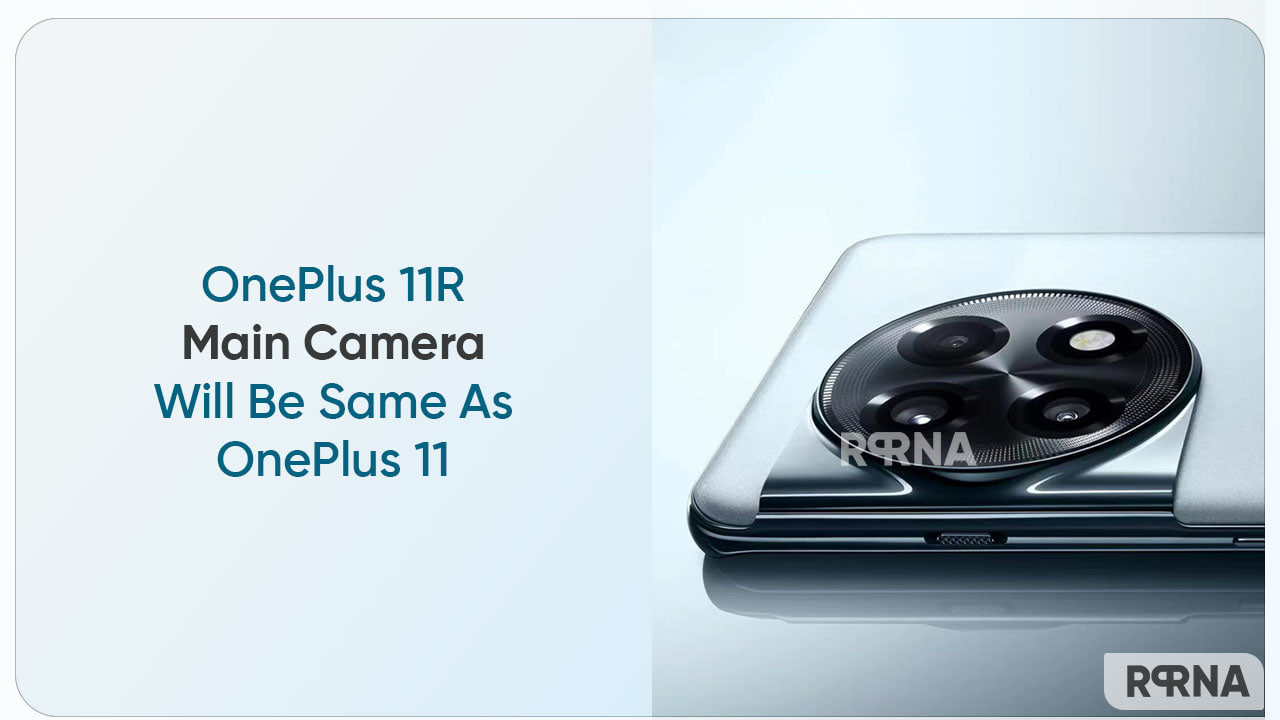 OnePlus 11R main camera