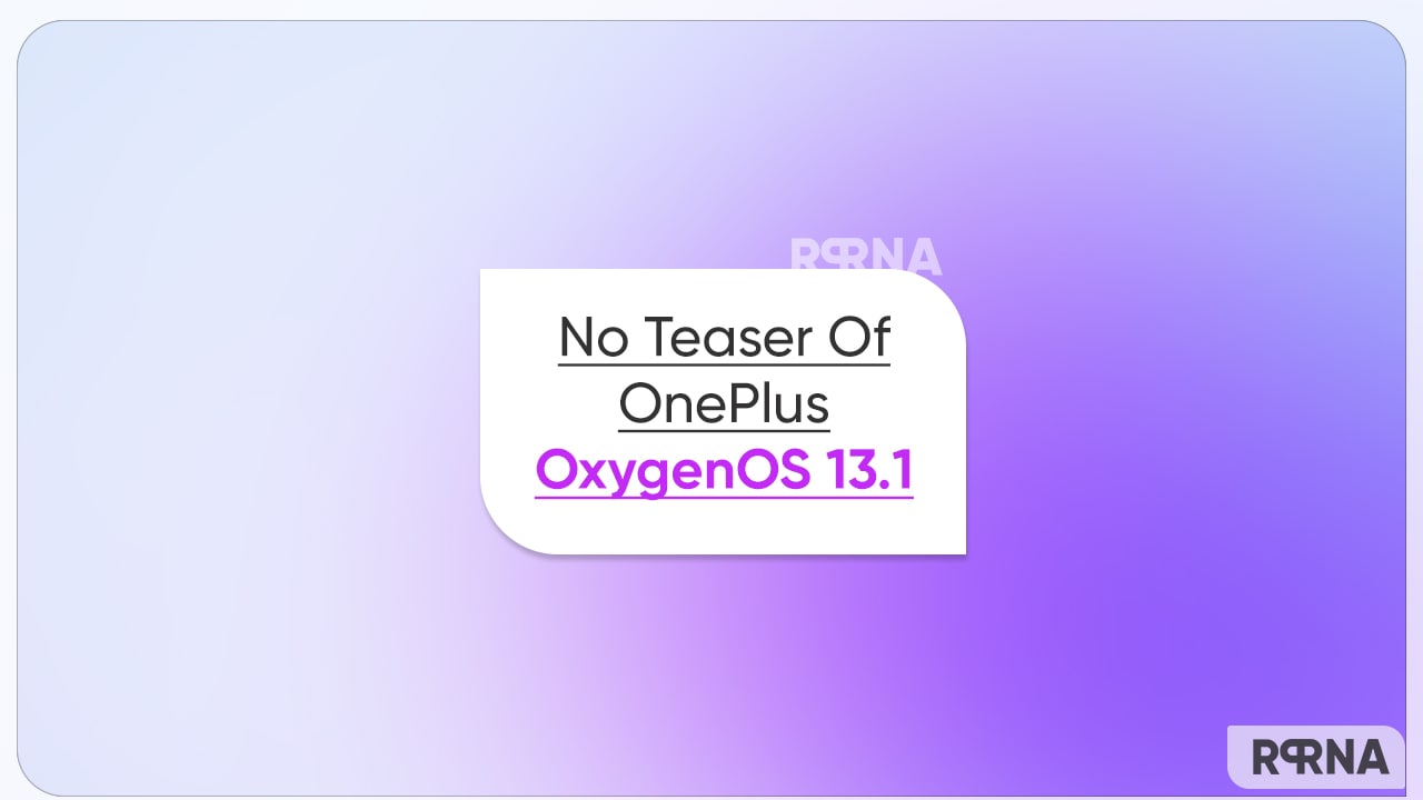 OnePlus OxygenOS 13.1 launch teaser