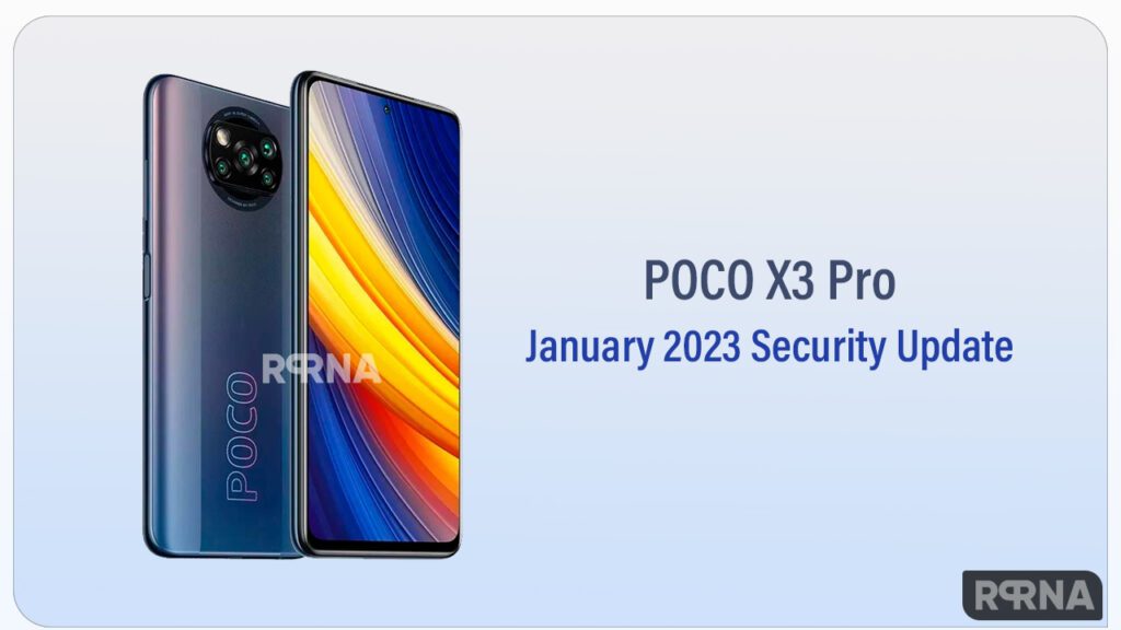Poco X3 Pro January 2023 Update Expanding In More Regions Miui 14 Could Be Next Rprna 4337