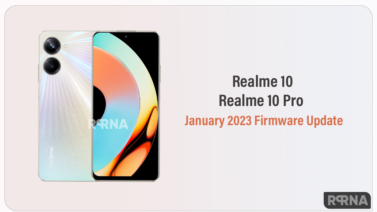 Realme 10 Pro January 2023 update