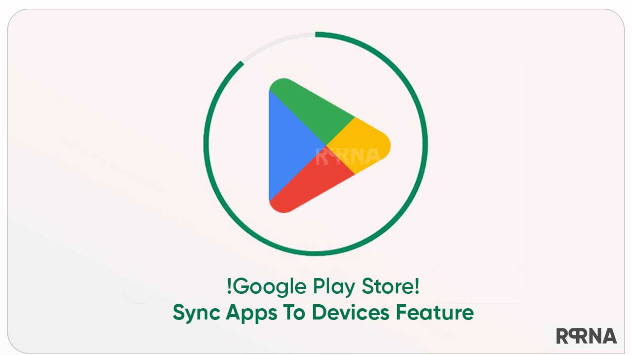 Google Play Store sync apps feature
