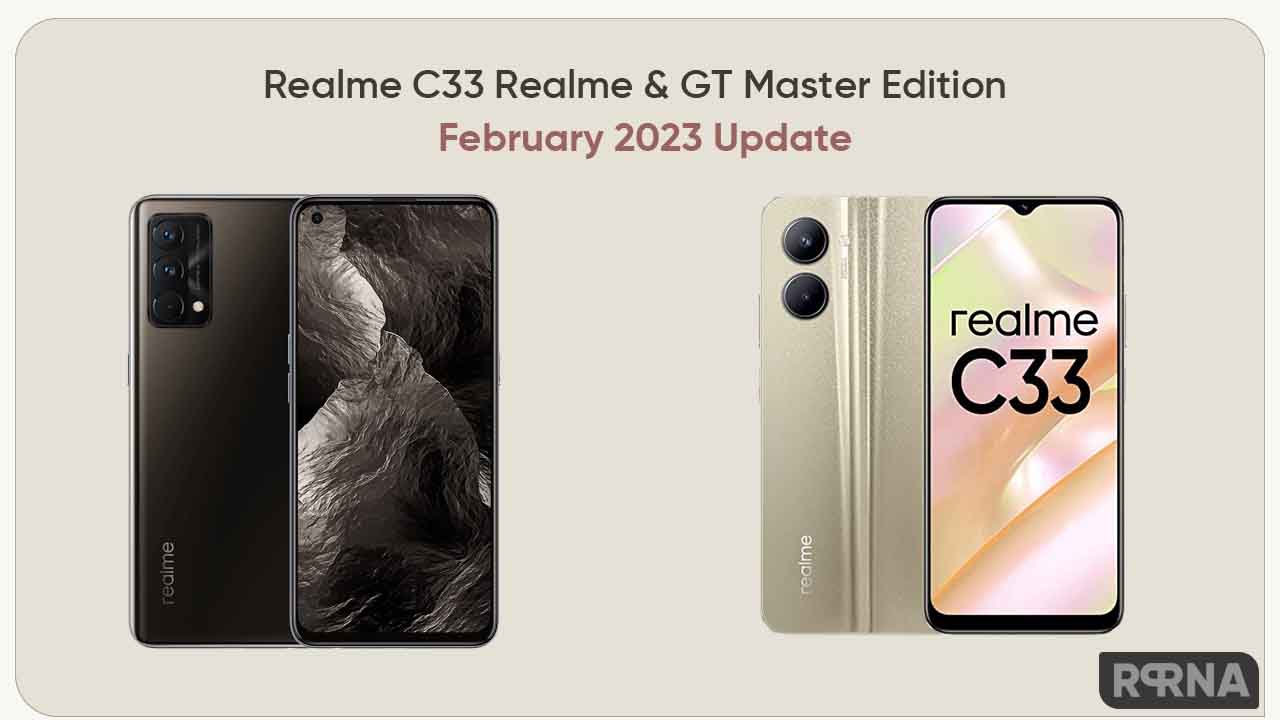 Realme C33 GT Master Edition February 2023 update