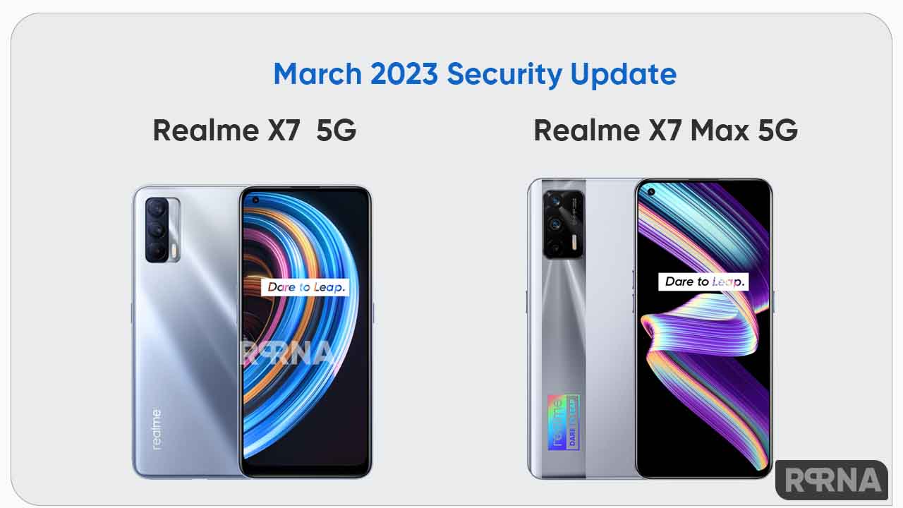 Realme X7 Max March 2023 update
