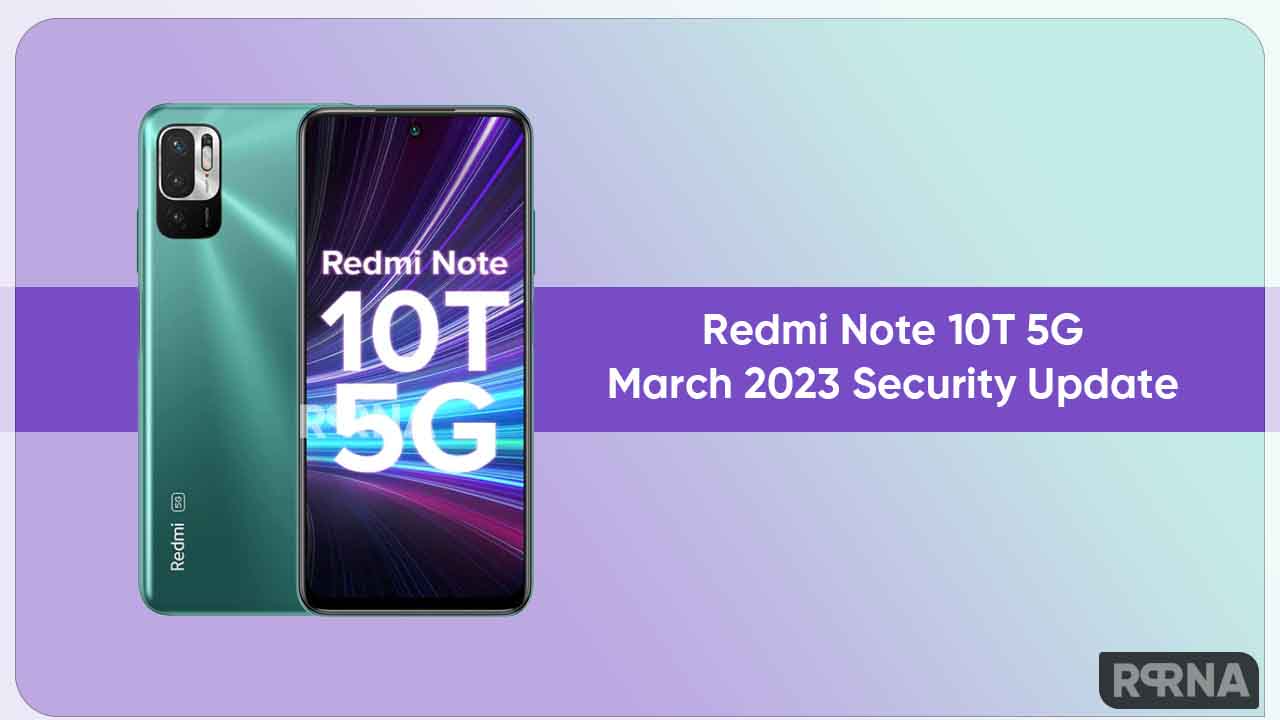 Redmi Note 10T March 2023 update