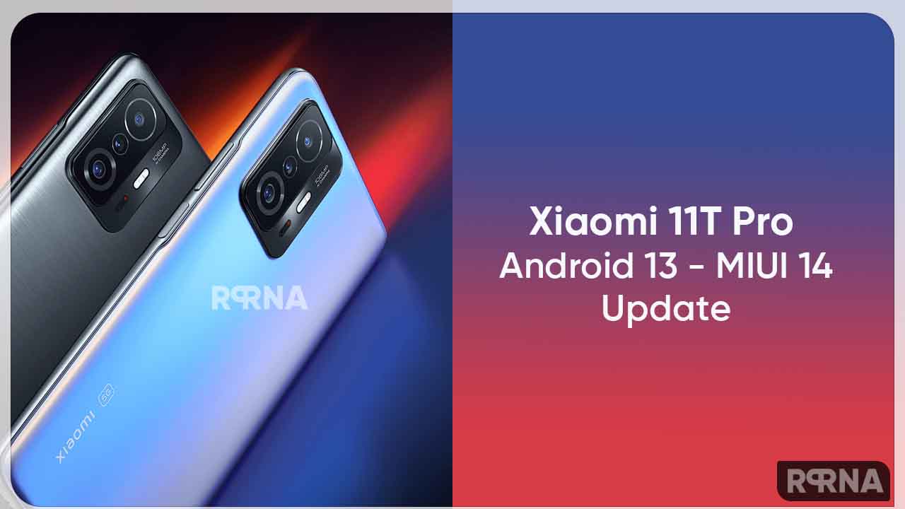 Xiaomi 11T Pro MIUI 14 update India