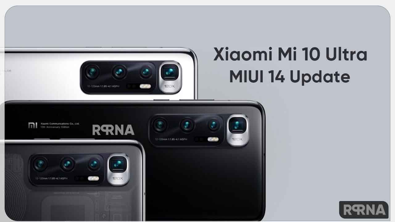 Xiaomi Mi 10 Ultra MIUI 14 update