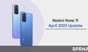 Redmi Note 11 April 2023 update global