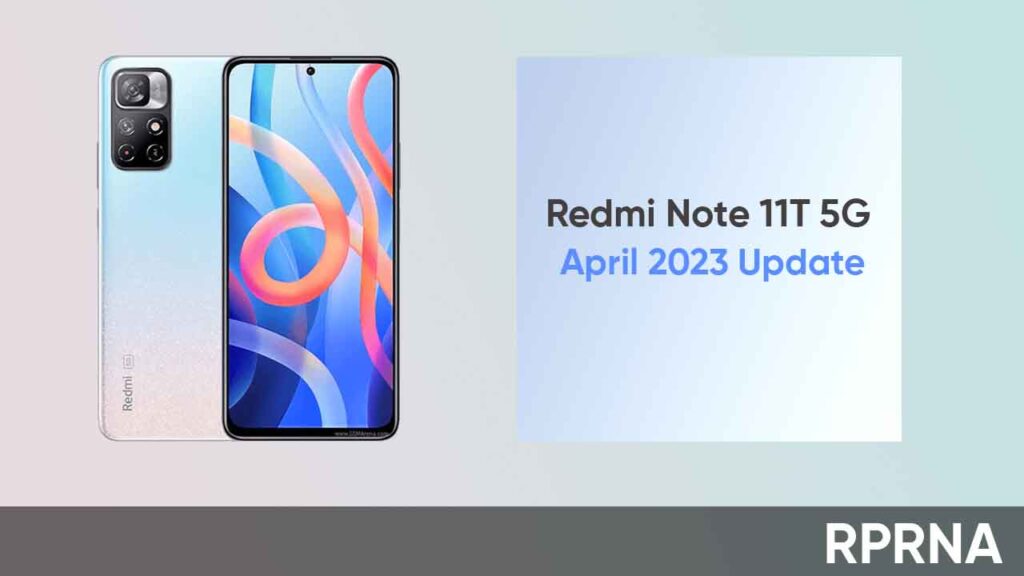 Redmi Note 11t 5g Collects April 2023 Security Update Rprna