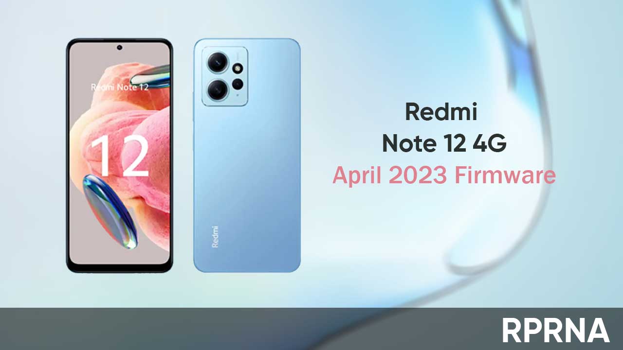 Redmi Note 12 April 2023 firmware