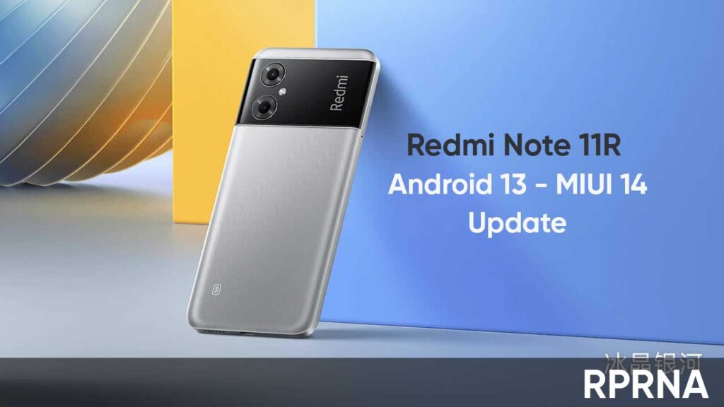 Redmi Note 11r Gets Miui 14 Update Alongside Android 13 Rprna 2457