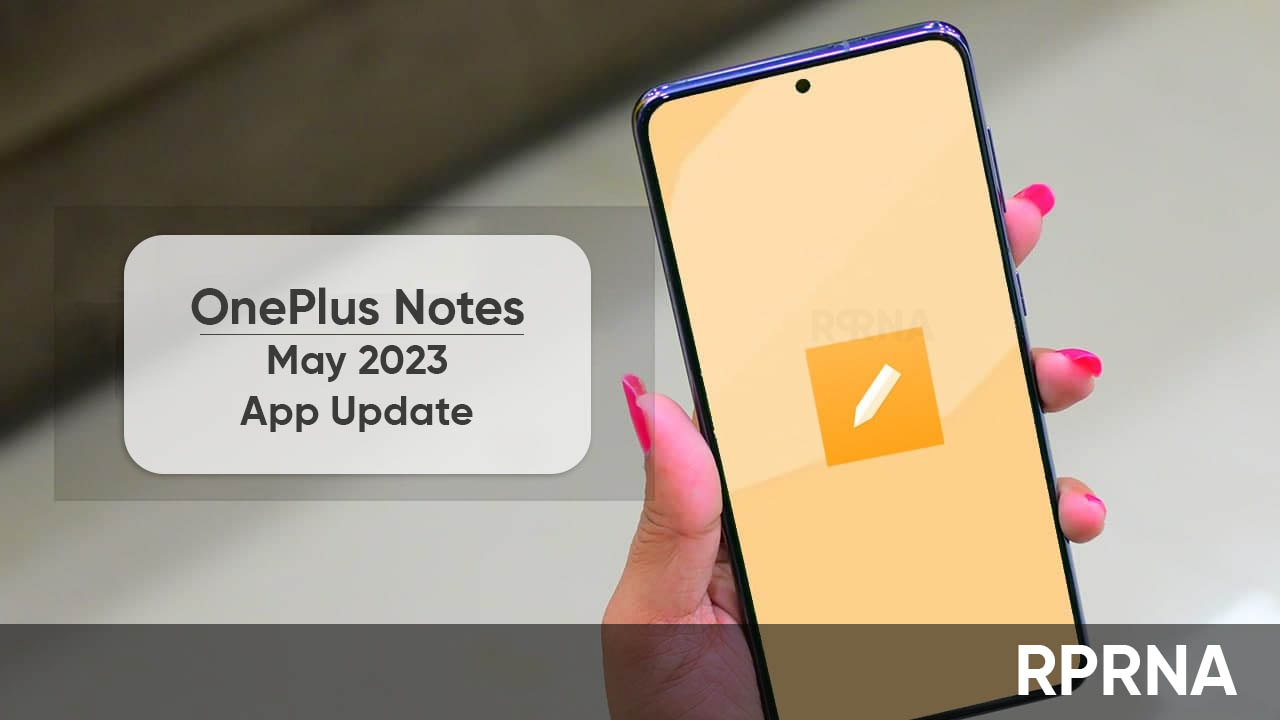 OnePlus Notes May 2023 update