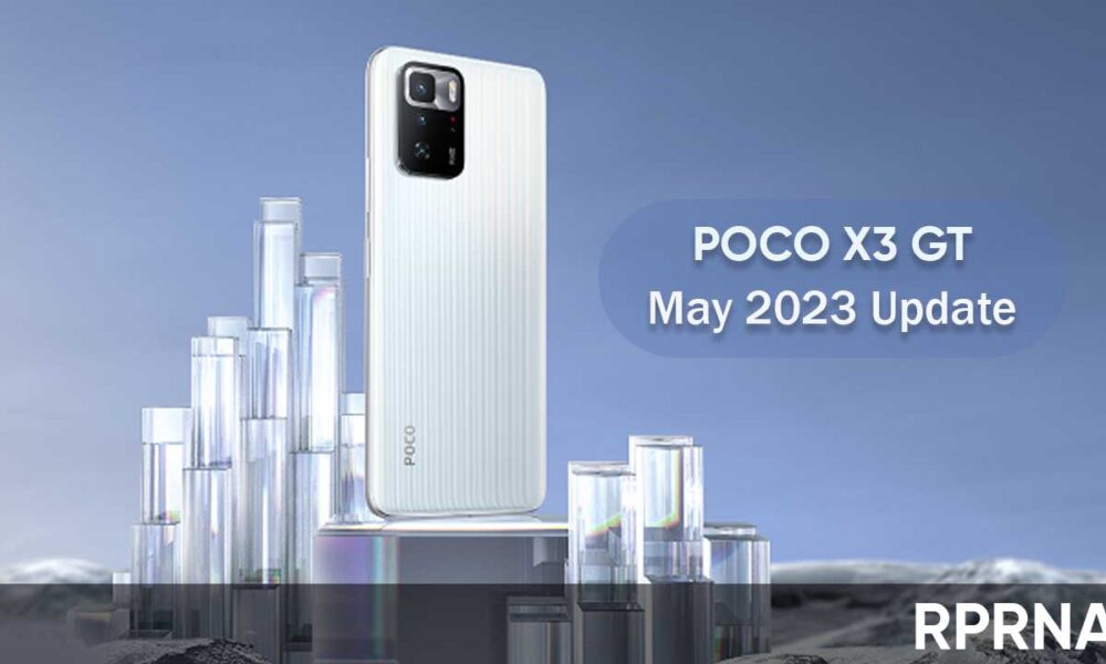 Poco X3 Gt Joins May 2023 Miui Update Party Rprna 5881