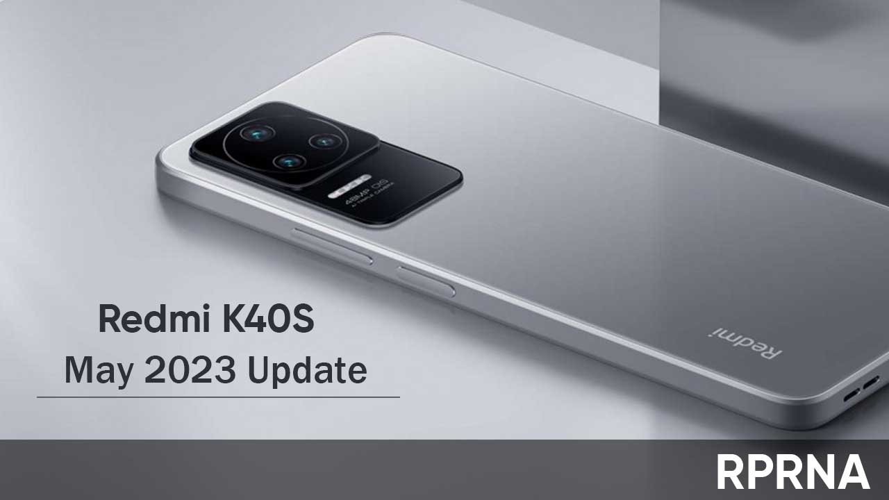 Redmi K40S May 2023 update