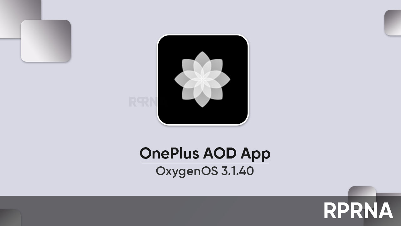 OnePlus AOD OxygenOS 3.1.40 update