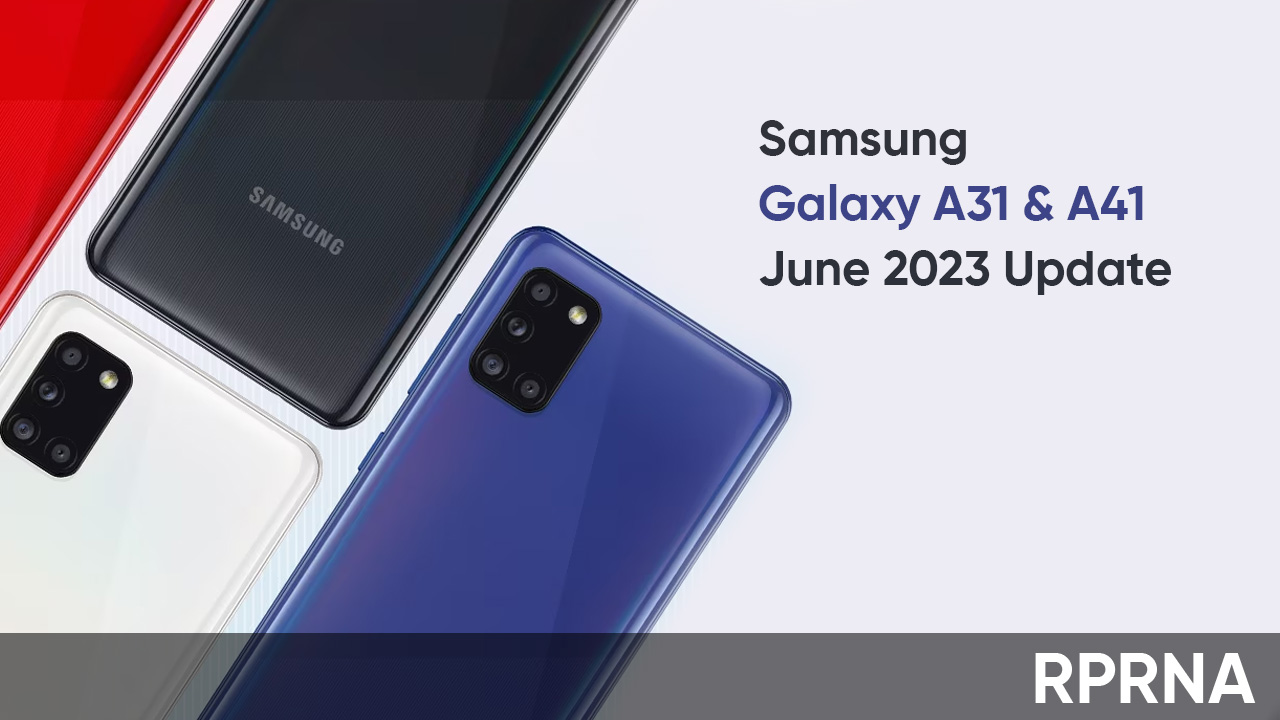 Samsung Galaxy A31 A41 June 2023 patch