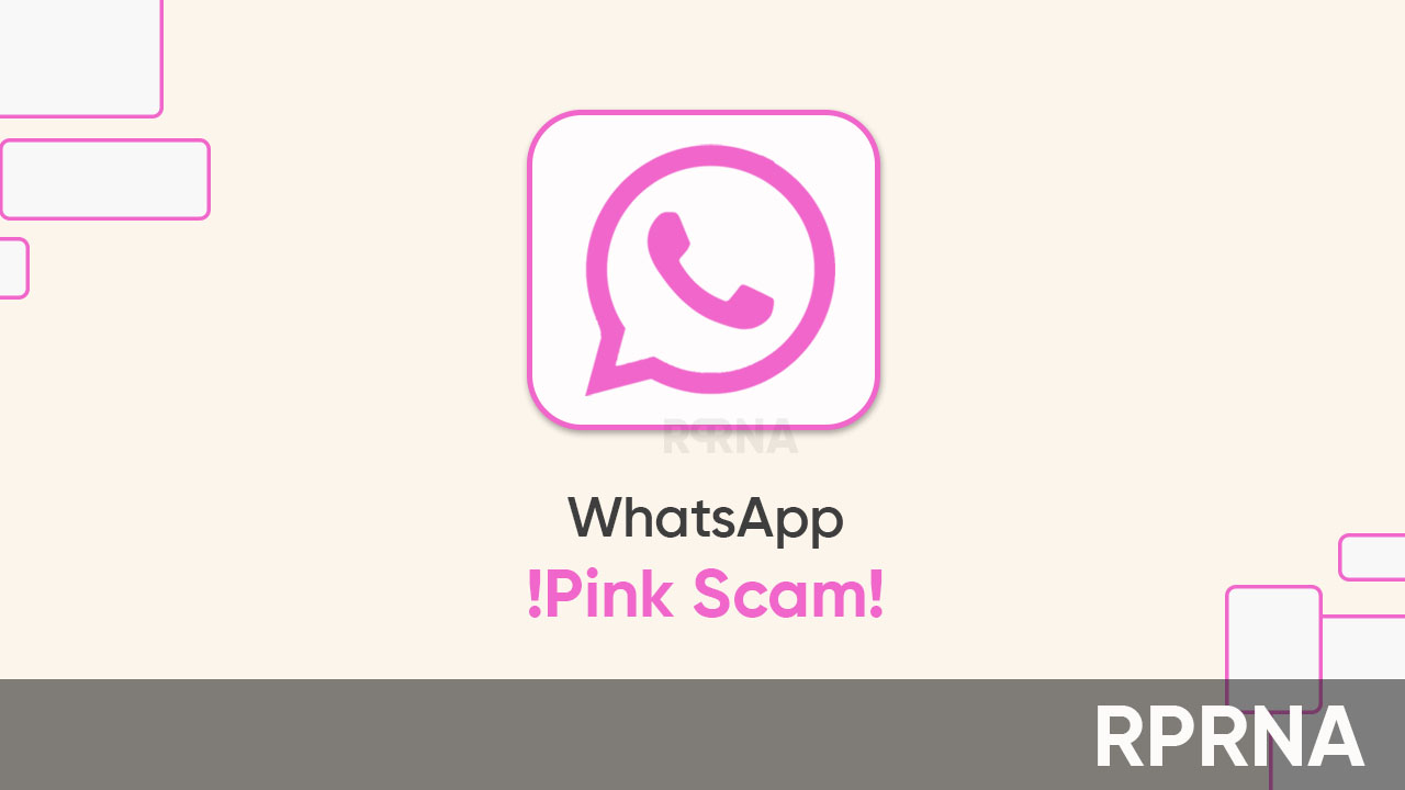 WhatsApp Pink scam Android