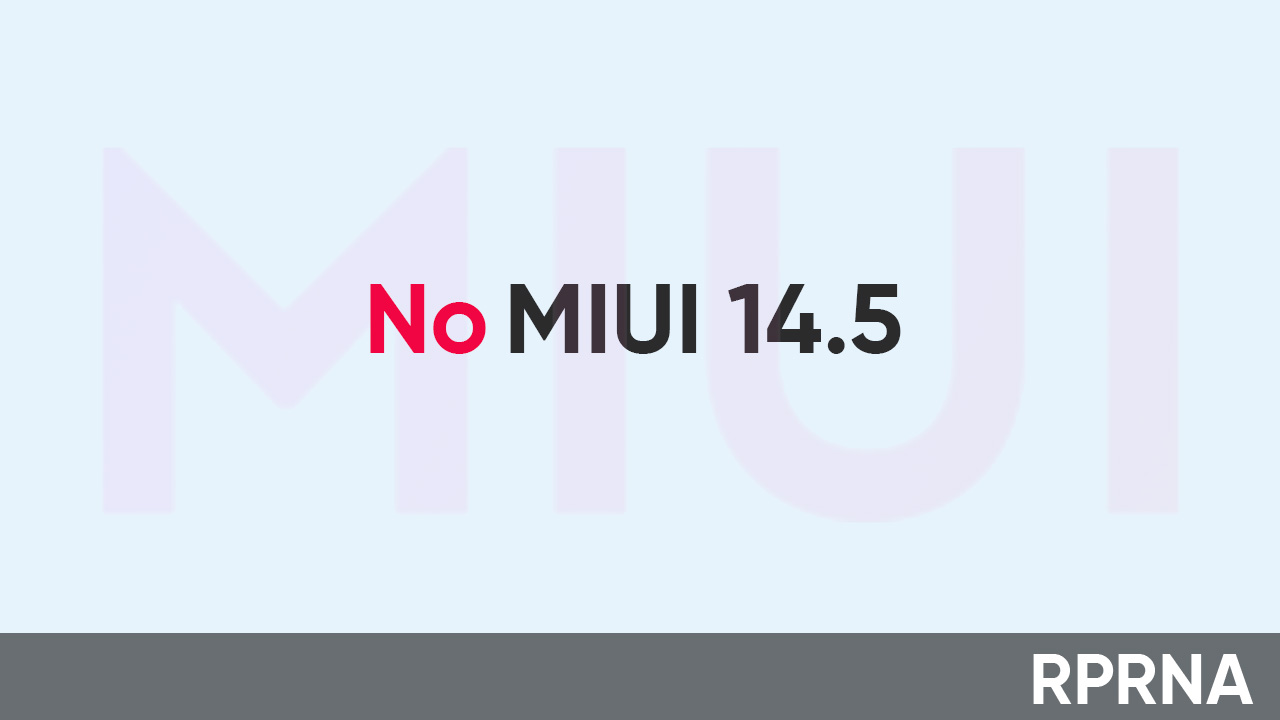 Xiaomi MIUI 14.5 development abandoned