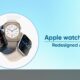 Apple watchOS 10 redesigned apps