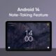 Android 14 notetaking feature