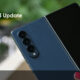 July 2023 update Samsung Galaxy Z Fold 3