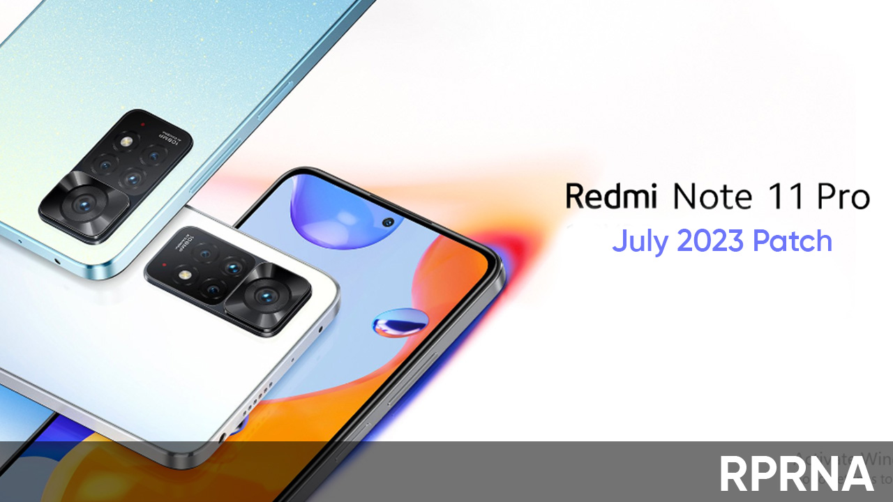 Redmi Note 11 Pro July 2023 patch