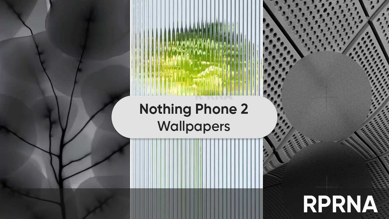 Nothing Phone 2 wallpapers ready to download ahead of launch (Link) - RPRNA