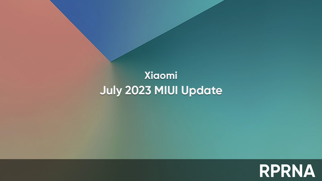 Xiaomi July 2023 update