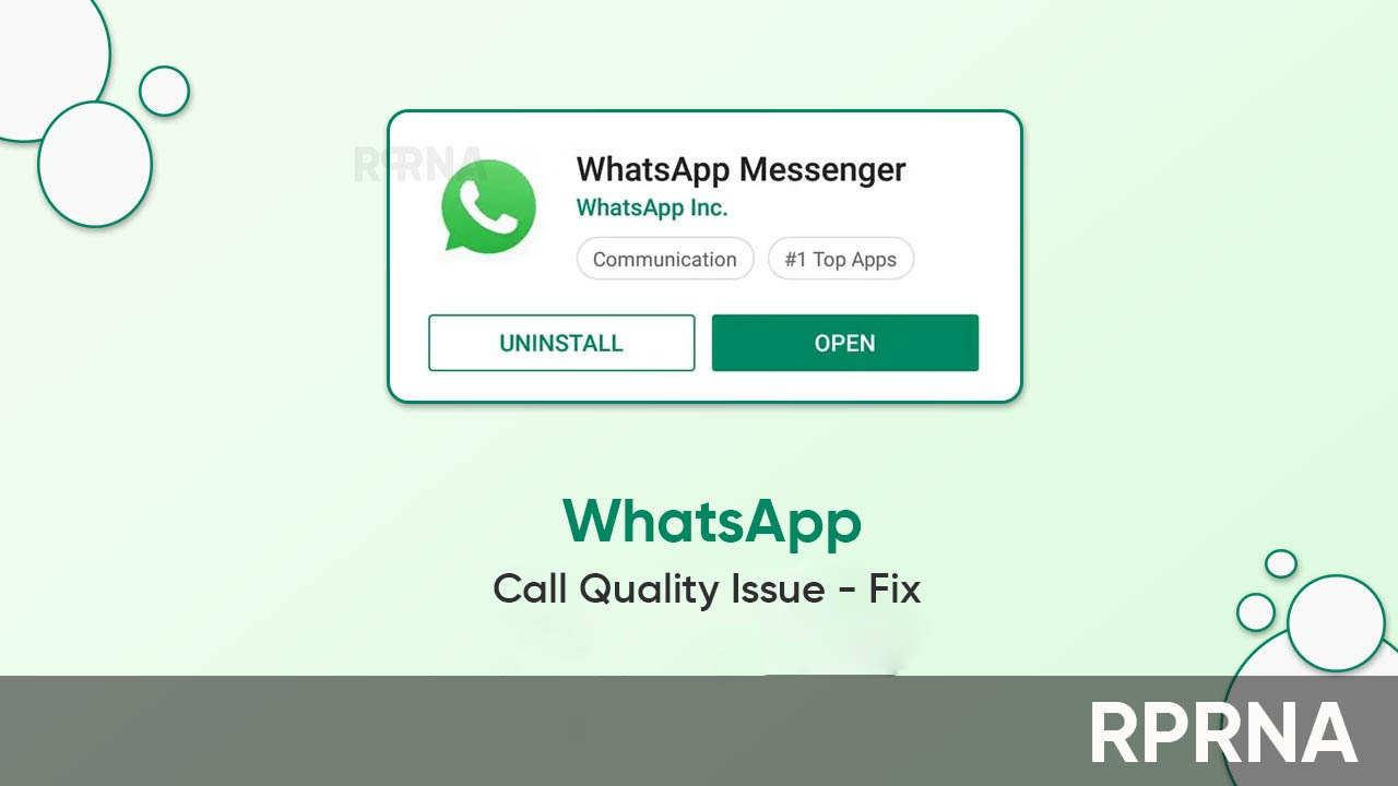 WhatsApp fixes call quality issue