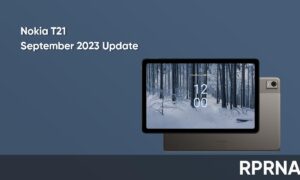 Nokia T21 September 2023 improvements